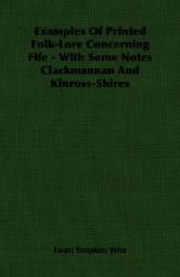 【预售】Examples of Printed Folk-Lore Concerning Fife - With