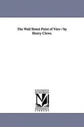 【预售】The Wall Street Point of View / By Henry Clews.