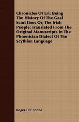 【预售】Chronicles of Eri; Being the History of the Gaal