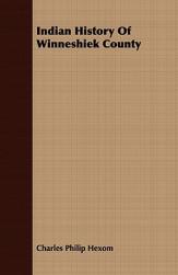Winneshiek County History 预售 Indian