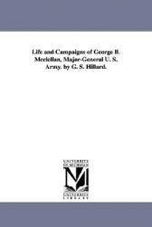 【预售】Life and Campaigns of George B. McClellan,