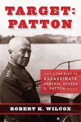【预售】Target: Patton: The Plot to Assassinate General