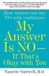 【预售】My Answer Is No--If That's Okay with You: How Women