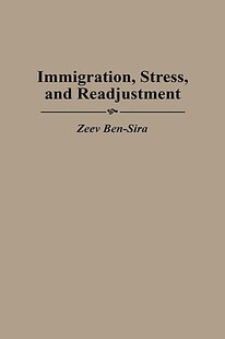 【预售】Immigration, Stress, and Readjustment