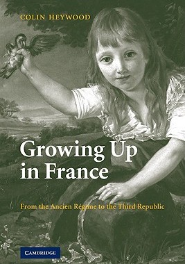 【预售】Growing Up in France: From the Ancien R Gime to the