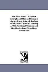 【预售】The Polar World: A Popular Description of Man and
