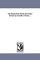 【预售】The Fleets of the World. the Galley Period. by