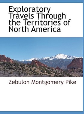 【预售】Exploratory Travels Through the Territories of North
