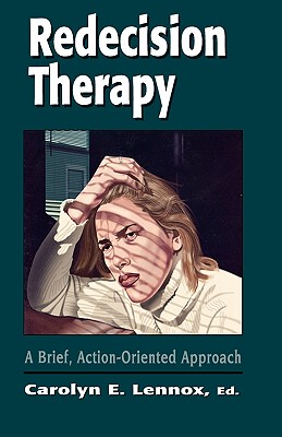 【预售】Redecision Therapy: A Brief, Action-Oriented