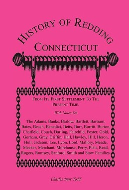 【预售】History of Redding, Connecticut--First Settlement to