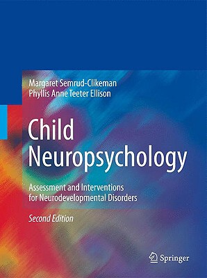 【预售】Child Neuropsychology: Assessment and Interventions