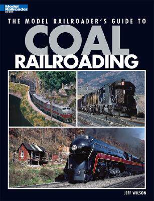【预售】The Model Railroader's Guide to Coal Railroading