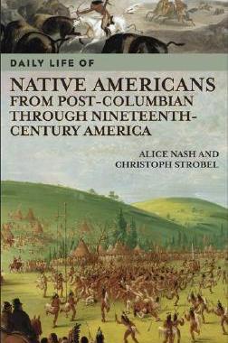 【预售】Daily Life of Native Americans from Post-Columbian
