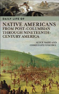 【预售】Daily Life of Native Americans from Post-Columbian