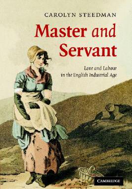 【预售】Master and Servant: Love and Labour in the English