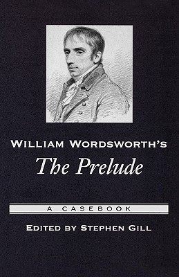 【预售】William Wordsworth's the Prelude: A Casebook