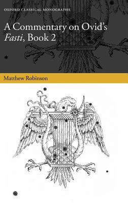 【预售】A Commentary on Ovid's Fasti, Book 2