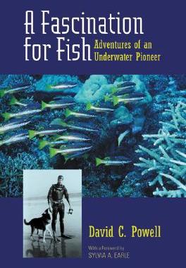 【预售】A Fascination for Fish: Adventures of an Underwater
