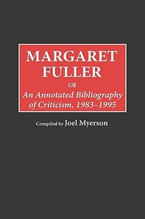 Fuller Margaret Annotated Bibliography 预售