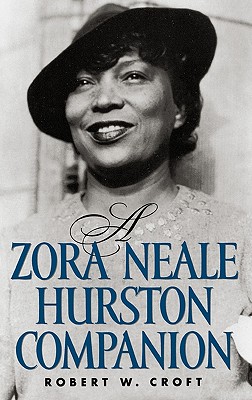 【预售】A Zora Neale Hurston Companion