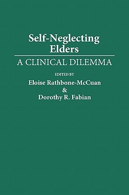【预售】Self-Neglecting Elders: A Clinical Dilemma