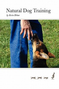 【预售】Natural Dog Training