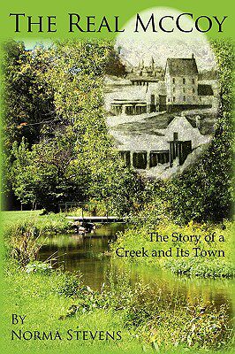 【预售】The Real McCoy: The Story of a Creek and Its Town