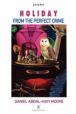 【预售】Holiday from the Perfect Crime / Poems