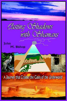 【预售】Casting Shadows with Shamans: A Diabolical Tale That