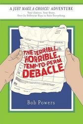 【预售】The Terrible, Horrible, Temp-To-Perm Debacle