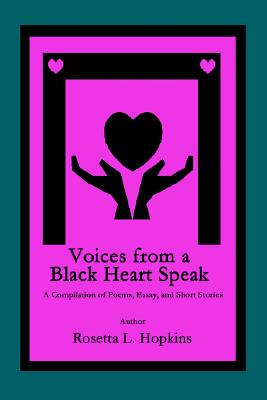 【预售】Voices from a Black Heart Speak: A Compilation of