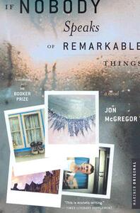 【预售】If Nobody Speaks of Remarkable Things