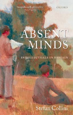 【预售】Absent Minds: Intellectuals in Britain