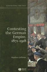 【预售】Contesting The German Empire 1871-1918