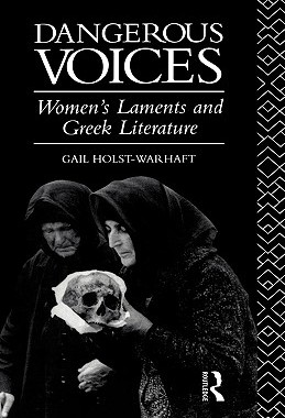 【预售】Dangerous Voices: Women's Laments and Greek