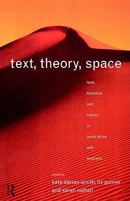 【预售】Text, Theory, Space: Land, Literature and History in