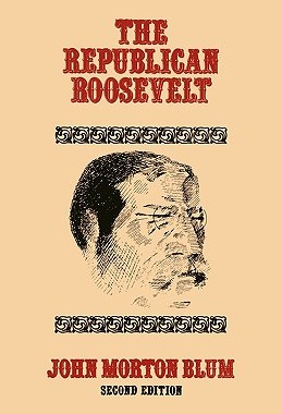 【预售】Republican Roosevelt, Second Edition