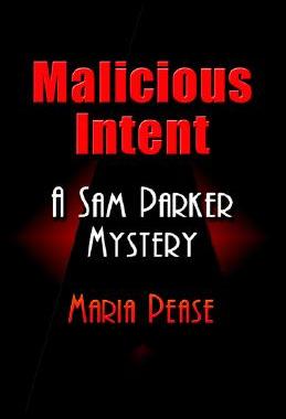 【预售】Malicious Intent: A Sam Parker Mystery