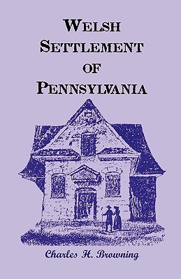 【预售】Welsh Settlement of Pennsylvania