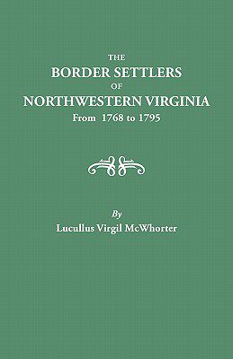【预售】Border Settlers of Northeastern Virginia from 1768