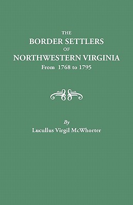 【预售】Border Settlers of Northeastern Virginia from 1768