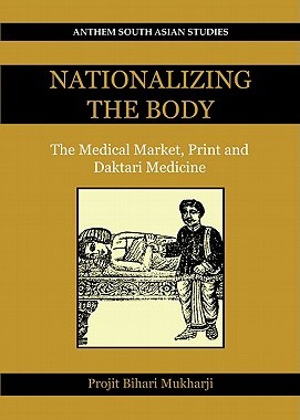 【预售】Nationalizing the Body: The Medical Market, Print
