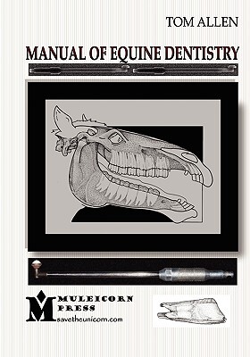 【预售】Manual of Equine Dentistry