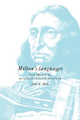 【预售】Milton's Languages: The Impact of Multilingualism on