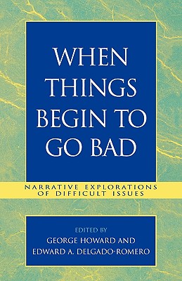 【预售】When Things Begin to Go Bad: Narrative Explorations