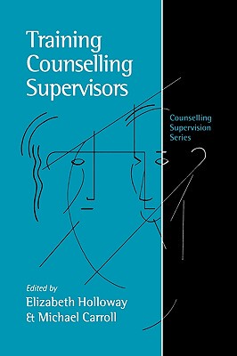 【预售】Training Counselling Supervisors: Strategies