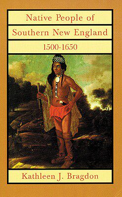 【预售】Native People of Southern New England, 1500-1650