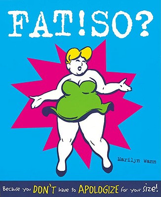 【预售】Fat! So?: Because You Don't Have to Apologize for