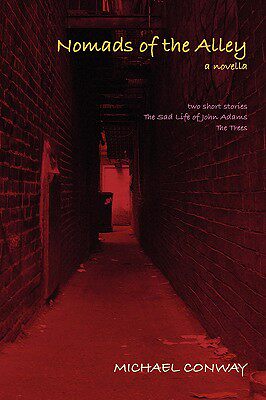 【预售】Nomads of the Alley a Novella & Two Short Stories
