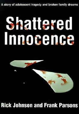 【预售】Shattered Innocence: A Story of Adolescent Tragedy